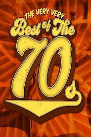 The Very Very Best Of The 70s Season 1 Episode 7