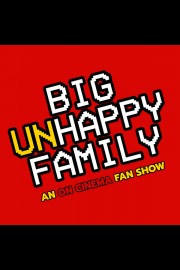 Big Unhappy Family Season 1 Episode 1