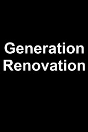 Generation Renovation Season 1 Episode 1