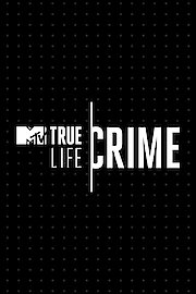 True Life Crime Season 2 Episode 2