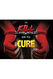 To Kill or To Cure Season 1 Episode 1