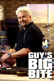 Guy's Big Bite Season 5 Episode 6