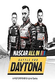 NASCAR ALL IN: Battle For Daytona Season 1 Episode 1