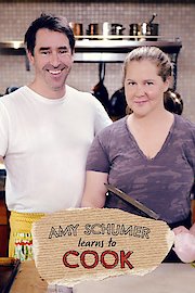 Amy Schumer Learns to Cook Season 1 Episode 6