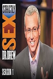Strictly Sex with Dr. Drew Season 1 Episode 5