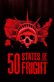 50 States Of Fright Season 1 Episode 11