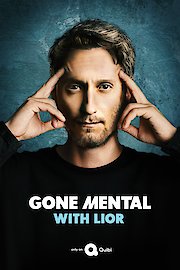 Gone Mental with Lior Season 1 Episode 2