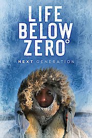 Life Below Zero: Next Generation Season 2 Episode 3
