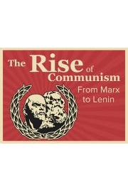 The Rise of Communism: From Marx to Lenin Season 1 Episode 1