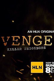 Vengeance: Killer Neighbors Season 1 Episode 3