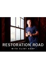 Restoration Road with Clint Harp Season 1 Episode 5