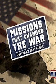 Missions That Changed the War Season 3 Episode 4