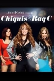 Jenni Rivera Presents: Chiquis & Raq-C   Season 1 Episode 13