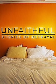 Unfaithful: Stories of Betrayal Season 2 Episode 8