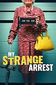 Watch My Strange Arrest Season 3 Episode 3 - Naked at the Door Online Now