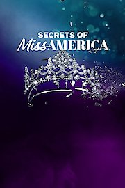 Secrets of Miss America Season 1 Episode 4